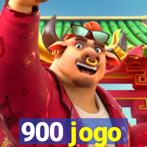 900 jogo